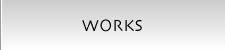 WORKS